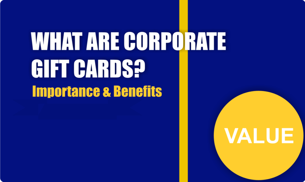 What Are Corporate Gift Cards